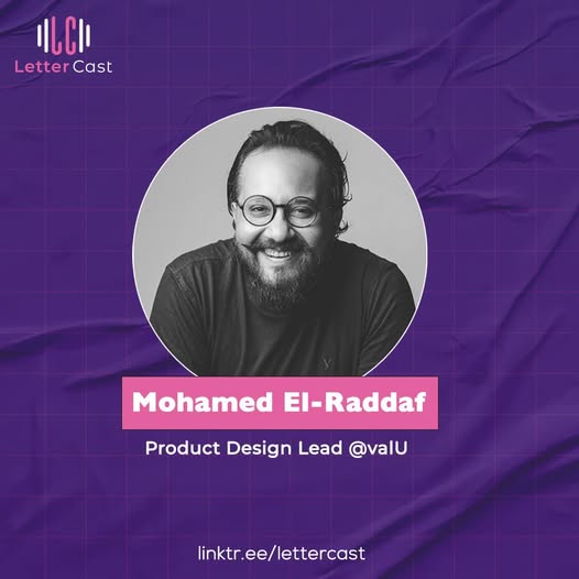 Letter Cast | الحلقة الثانية عشر - متلازمة الـ يو اكس بروسس - UX Process